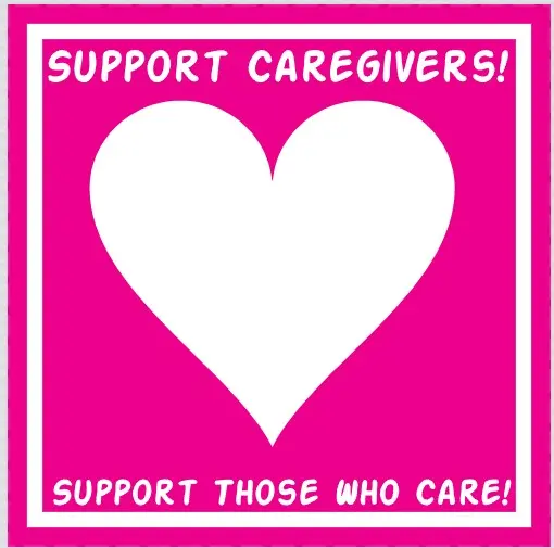 Support Caregivers! 6"x 6" Sticker